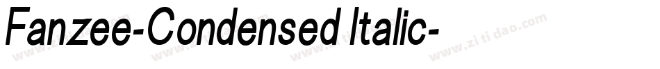 Fanzee-Condensed Italic字体转换
